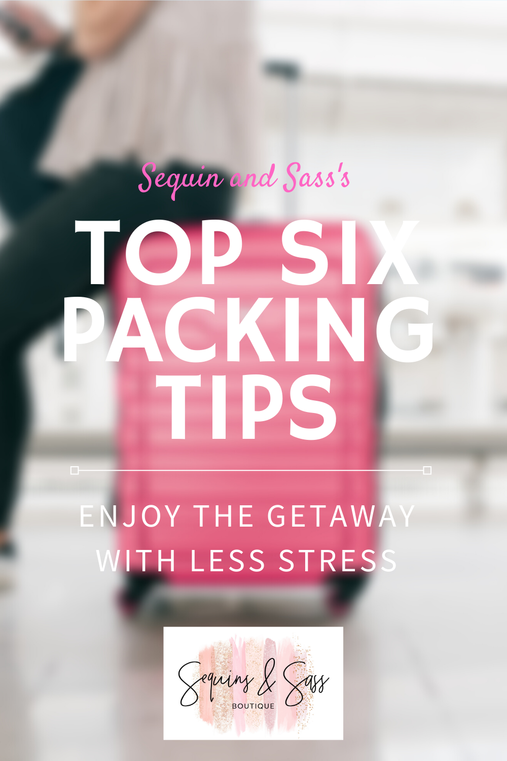 Let's Chat Packing Tips